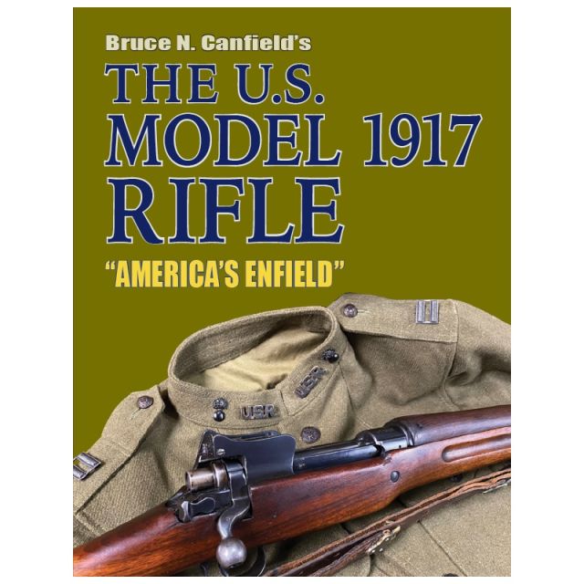 U.S.Model 1917 Rifle by Bruce Canfield